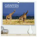GIRAFFEN - Liebliche Riesen der afrikanischen Savanne (hochwertiger Premium Wandkalender 2024 DIN A2 quer), Kunstdruck in Hochglanz