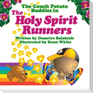 The Holy Spirit Runners