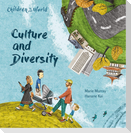 Children in Our World: Culture and Diversity