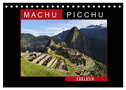 Machu Picchu - Exklusiv (Tischkalender 2024 DIN A5 quer), CALVENDO Monatskalender