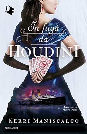 Maniscalco, Kerri. In fuga da Houdini. Mondadori, 2023.