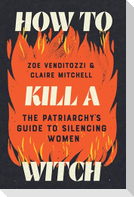 How to Kill a Witch