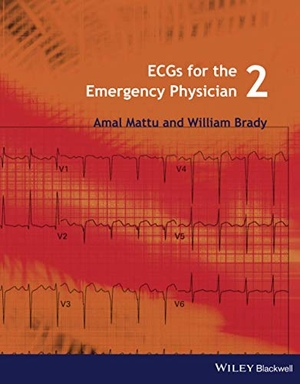 Mattu / Brady. ECGs for the Emergency Physici. John Wiley & Sons, 2008.