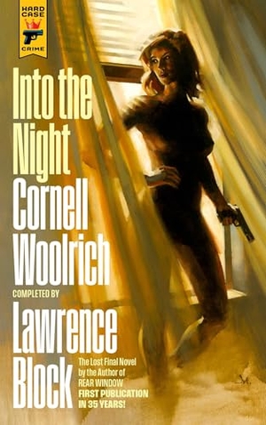 Woolrich, Cornell / Lawrence Block. Into the Night. Titan Publ. Group Ltd., 2024.