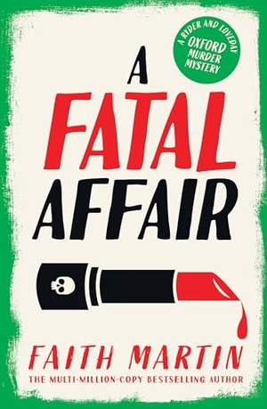 Martin, Faith. A Fatal Affair. HarperCollins Publishers, 2021.