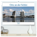 Orte an der Schlei (hochwertiger Premium Wandkalender 2024 DIN A2 quer), Kunstdruck in Hochglanz