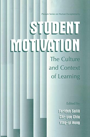 Salili, Farideh / Ying-Yi Hong et al (Hrsg.). Student Motivation - The Culture and Context of Learning. Springer US, 2001.