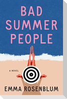 Bad Summer People