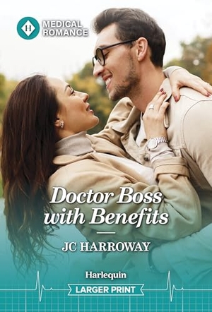 Harroway, Jc. Doctor Boss with Benefits. Harlequin, 2026.