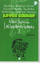 Relatos fantásticos latinoamericanos 2