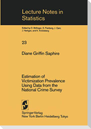 Estimation of Victimization Prevalence Using Data from the National Crime Survey
