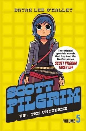 O'Malley, Bryan Lee. SCOTT PILGRIM VS THE UNIVERSE - Volume 5. Harper Collins Publishers - UK Wholesale Acct, 2010.