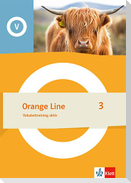 Orange Line 3. Vokabeltraining aktiv Klasse 7
