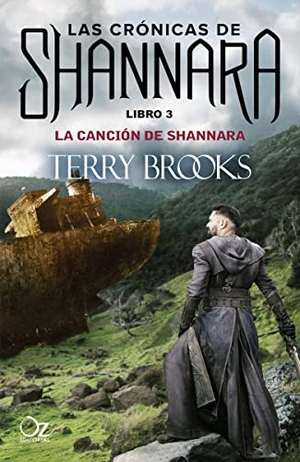 Brooks, Terry. La canción de Shannara. Oz Editorial, 2016.