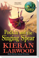 Podkin and the Singing Spear