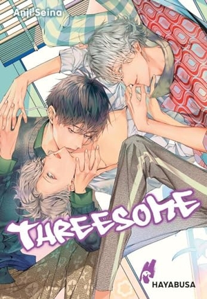 Seina, Anji. Threesome - Turbulente Boys-Love-Dreiecksbeziehung in einer WG - exklusive Sammelkarte in der 1. Auflage!. Carlsen Verlag GmbH, 2024.
