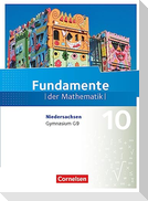 Fundamente der Mathematik 10. Schuljahr - Niedersachsen - Schülerbuch