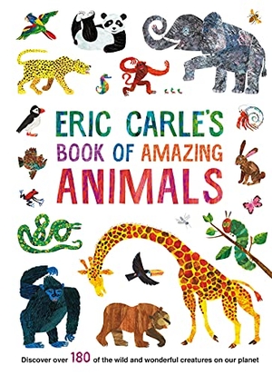 Carle, Eric. Eric Carle's Book of Amazing Animals. Penguin Books Ltd (UK), 2021.
