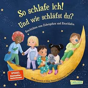 Fajembola, Olaolu / Tebogo Niminde-Dundadengar. So schlafe ich! Und wie schläfst du? - Geschichten vom Zubettgehen und Einschlafen | Pappbilderbuch ab 2 Jahre über vielfältige Abendroutinen von Kindern und ihren Familien. Carlsen Verlag GmbH, 2023.