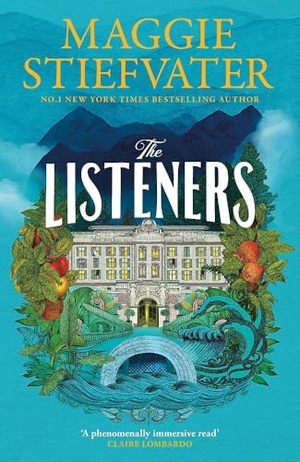 Stiefvater, Maggie. The Listeners - 'A beautiful love story, a fascinating glimpse into the horrors of history and a haunting tale of loyalty and courage' - Chris Whitaker. Headline Publishing Group, 2025.
