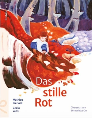 Mathieu, Pierloot. Das stille Rot. Limbion UG, 2026.