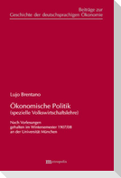 Ökonomische Politik (spezielle Volkswirtschaftslehre)