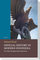 Official History in Modern Indonesia