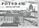 Potsdam schwarz auf weiß (Tischkalender 2022 DIN A5 quer)