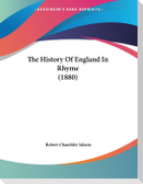 The History Of England In Rhyme (1880)