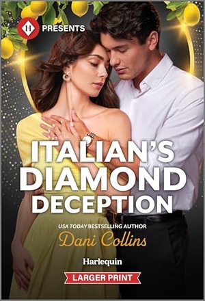 Collins, Dani. Italian's Diamond Deception. Harlequin, 2026.