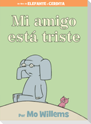 Mi Amigo Está Triste-Spanish Edition