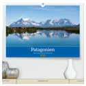Patagonien - Eine Landschaft der Kontraste (hochwertiger Premium Wandkalender 2025 DIN A2 quer), Kunstdruck in Hochglanz