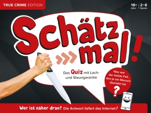 Schätz mal! True Crime Edition - Das Quiz mit Lach- und Staungarantie | Ab 18 Jahre | 2-8 Spieler | Spiel. Naumann & Göbel Verlagsg., 2024.