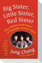 Big Sister, Little Sister, Red Sister