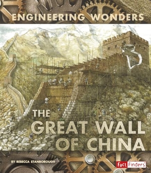 Stanborough, Rebecca. The Great Wall of China. Capstone, 2016.