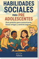Habilidades Sociales para preadolescentes