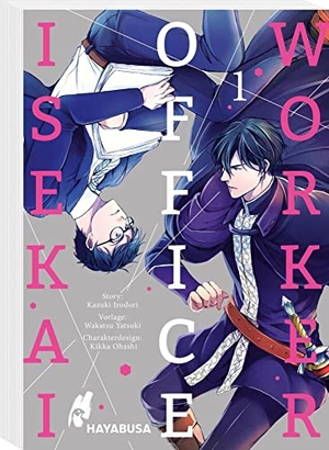 Irodori, Kazuki / Yatsuki, Wakatsu et al. Isekai Office Worker 1 - Beflissener Büroarbeiter trifft ruhmreichen Ritter - die langerwartete Verbindung aus Boys Love-Romantik und Isekai-Setting! Mit SNS Card in der 1. Auflage!. Carlsen Verlag GmbH, 2023.