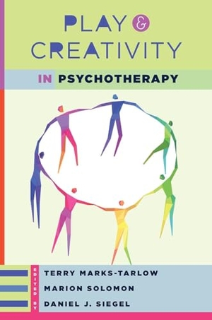 Marks-Tarlow, Terry / Siegel, Daniel J et al. Play and Creativity in Psychotherapy. W. W. Norton & Company, 2017.