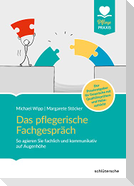 Das pflegerische Fachgespräch