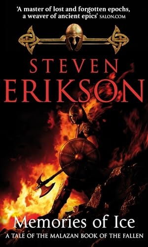 Erikson, Steven. Memories of Ice - (Malazan Book of the Fallen: Book 3). Puffin Classics, 2002.