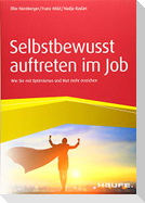 Selbstbewusst auftreten im Job