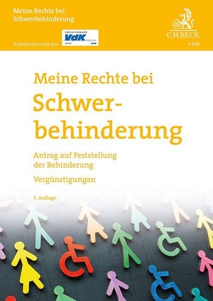 Tappert, Willi. Meine Rechte bei Schwerbehinderung - Antrag auf Feststellung der Behinderung - Vergünstigungen. C.H. Beck, 2025.