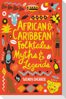 African and Caribbean Folktales, Myths and Legends