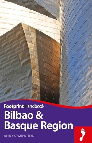 Symington, Andy. Bilbao and Basque Region Footprint Handbook. Bradt Travel Guides Ltd - IWUK, 2017.