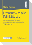 Lernnarratologische Politikdidaktik