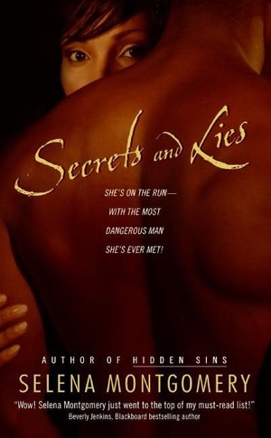 Montgomery, Selena. Secrets and Lies. HarperCollins, 2006.