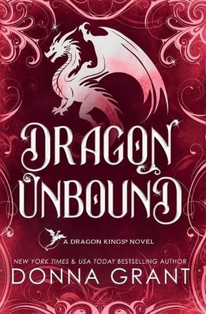 Grant, Donna. Dragon Unbound - A Dragon Kings Novel. Blue Box Press, 2026.