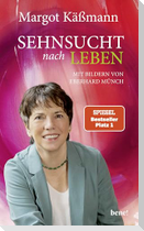 Sehnsucht nach Leben