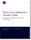 The Air Force Deployment Transition Center