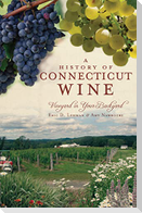 A History of Connecticut Wine